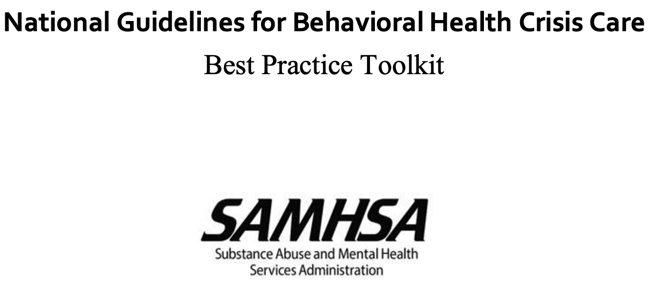 National Guidelines for Behavioral Health Crisis Care – A Best Practice ...
